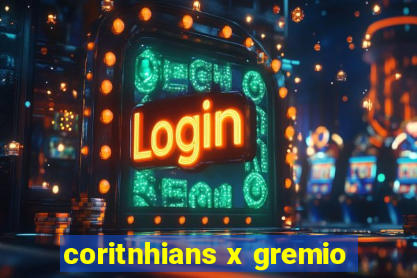 coritnhians x gremio